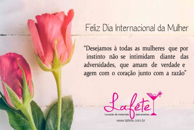 08 de Março - Dia Internacional das Mulheres